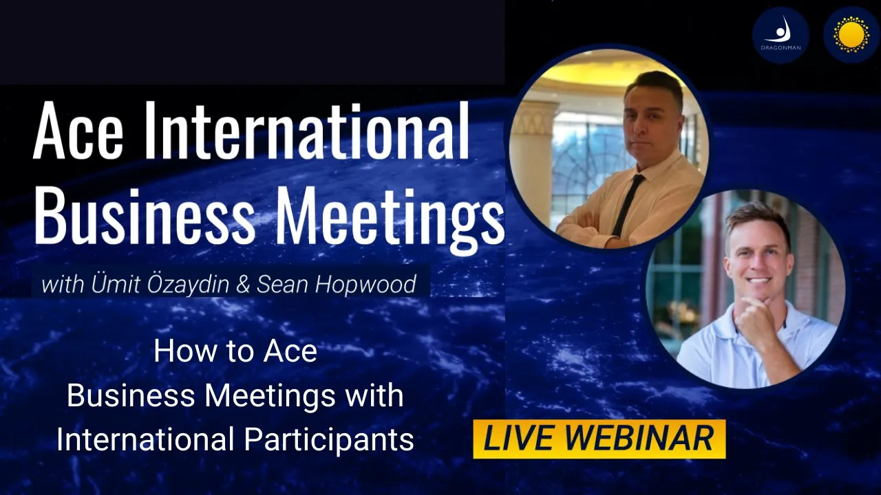 acing international business meetings with day translations and dragoman (webinar)